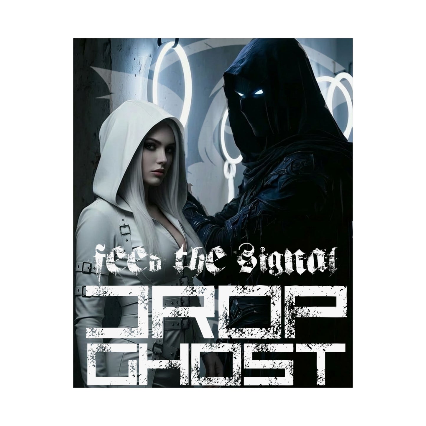 DropGhost Matte Poster "Feed the Signal" — Futuristic Hooded Duo Cyberpunk Wall Art