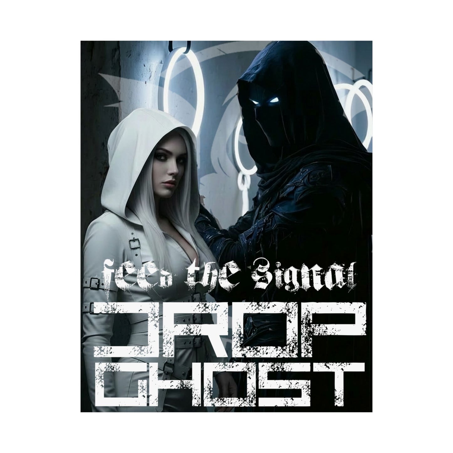 DropGhost Matte Poster "Feed the Signal" — Futuristic Hooded Duo Cyberpunk Wall Art